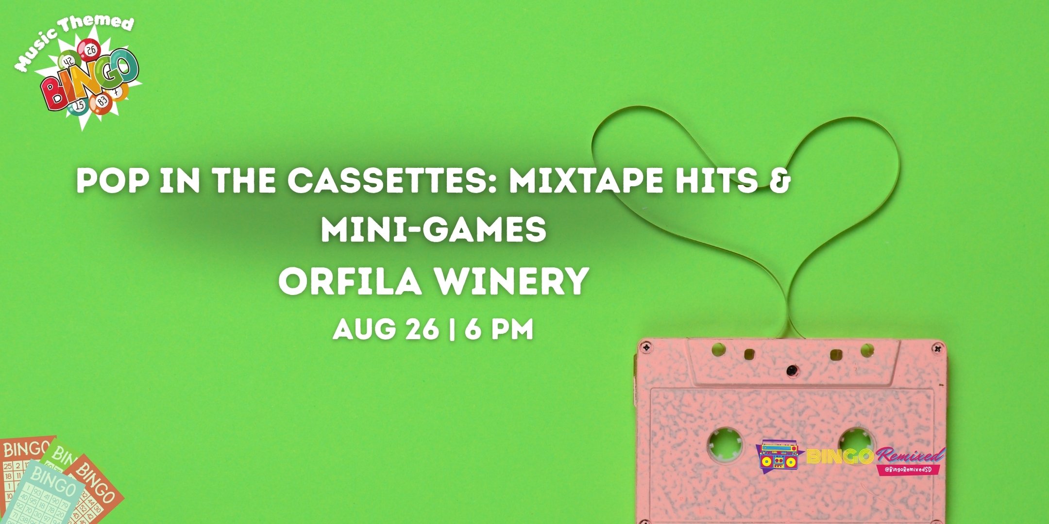Pop in the Cassettes: Mixtape Hits &amp; Mini-Games @ Orfila Winery