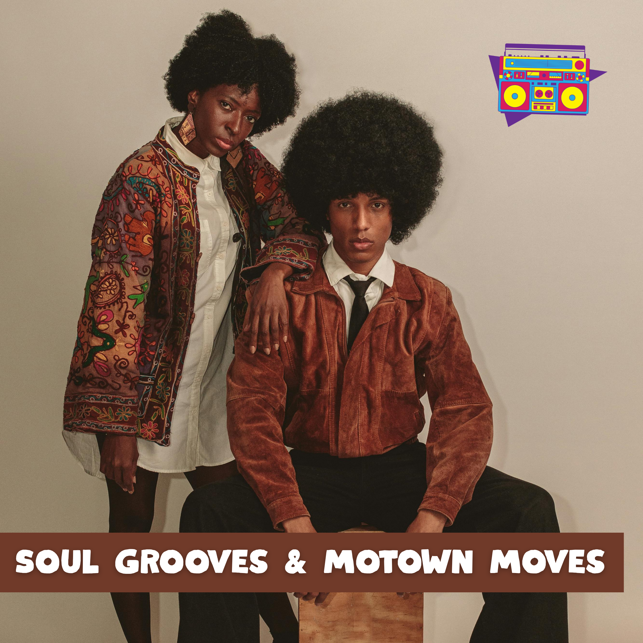 Soul Grooves & Motown Moves