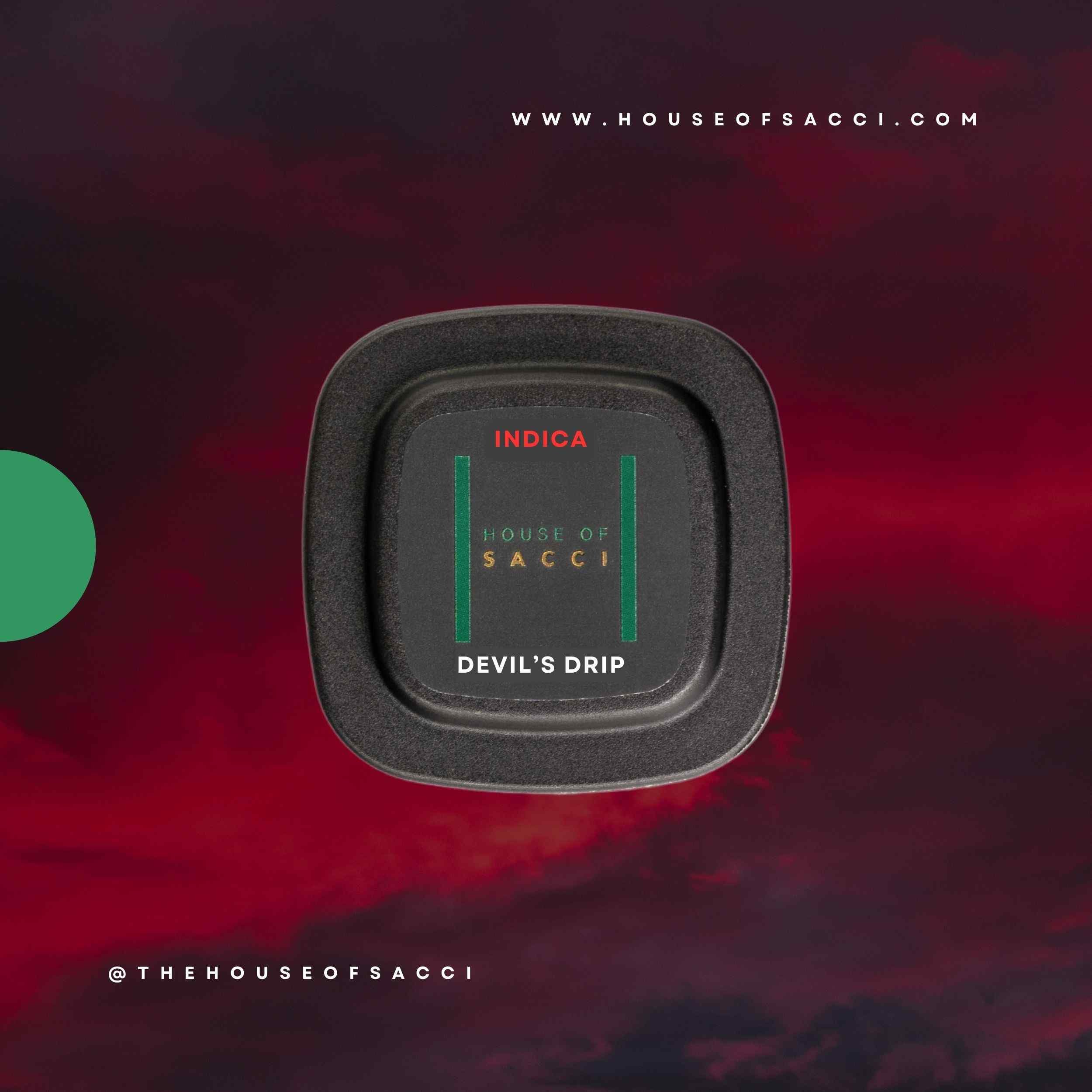 DEVIL'S DRIP BY HOUSE OF SACCI:
The perfect blend of Sherb and Red Pop, this relaxing and euphoric frosted-purple strain has a fruity yet nutty undertone.