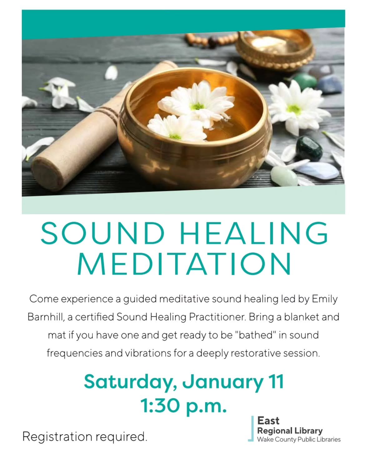 Sign up for my free sound healing program at East Regional!