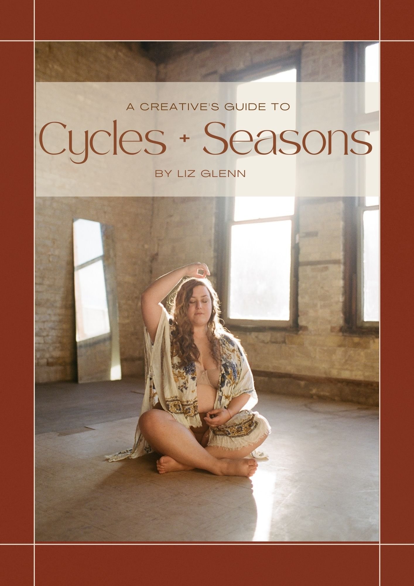 Cycles + Seasons a PDF guide by Liz Glenn.jpg