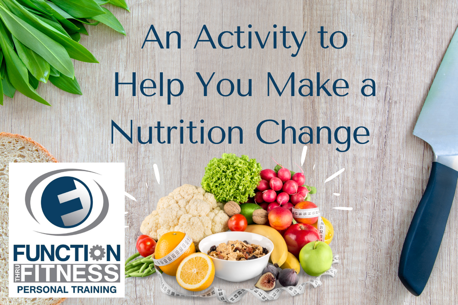 How to Make a Nutrition Change: A Behavior Change Activity