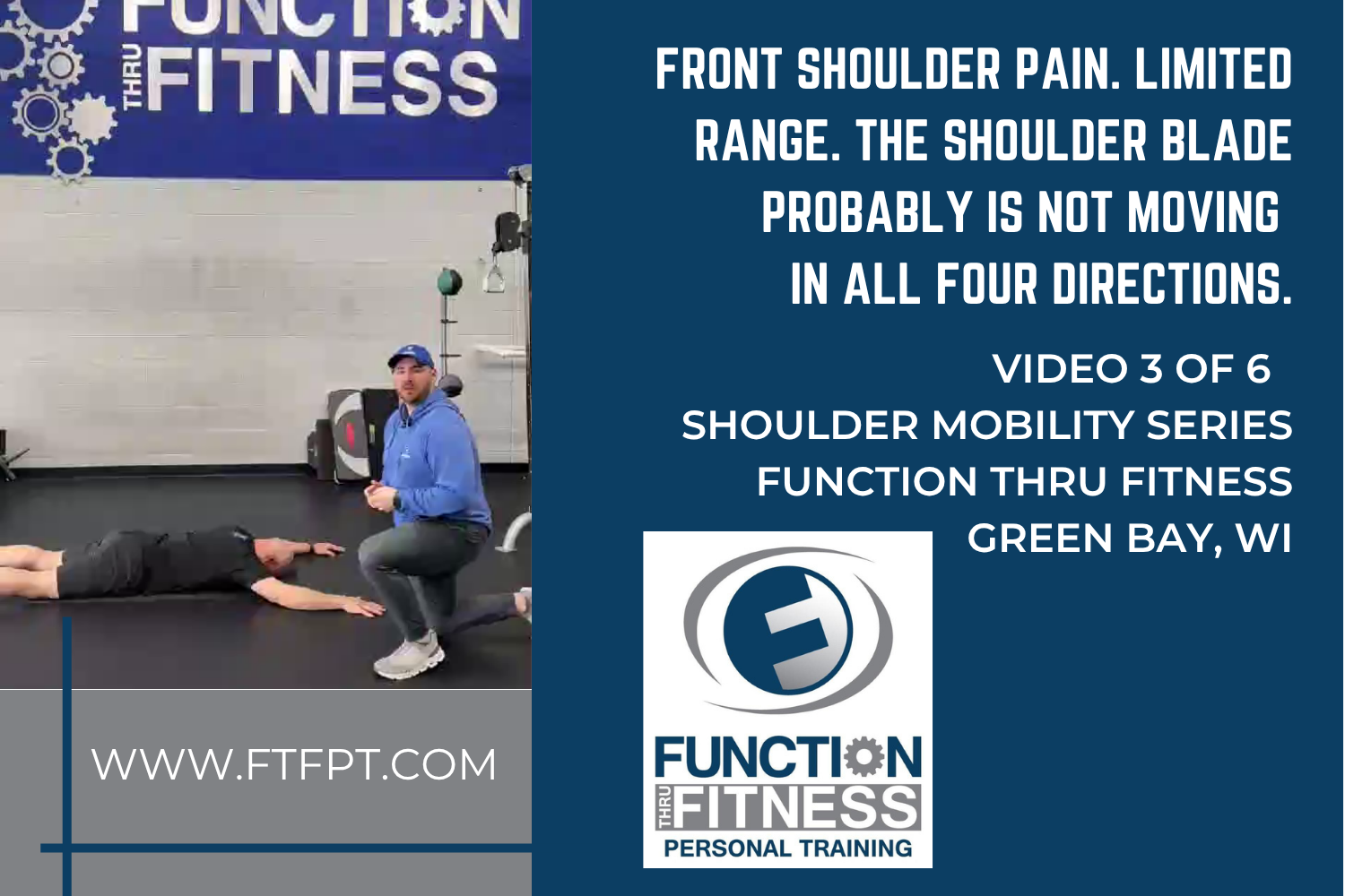 Glen Gadwood demonstrating the prone around the world exercise for full scapula range of motion at Function Thru Fitness in Green Bay, WI
