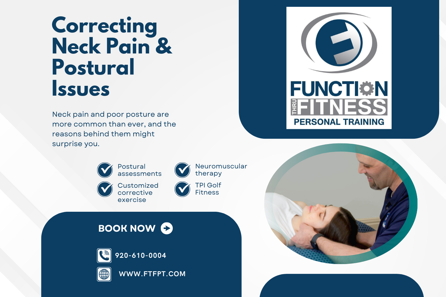 Neck pain and postural issues corrected through neuromuscular therapy massage and corrective exercise specialist services at Function Thru Fitness in Green Bay, WI