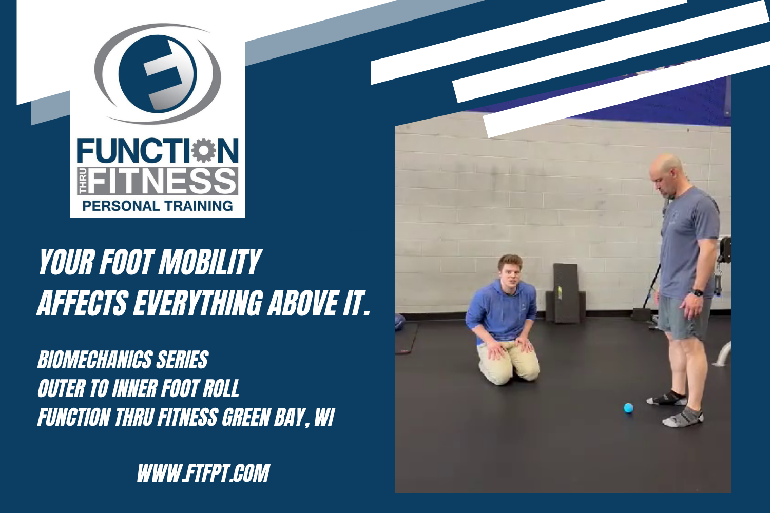 The outer to inner foot roll improves foot mobility and ground contact from the ground up. Demonstrated by John Blaser, biomechanics specialist at Function Thru Fitness in Green Bay, WI.