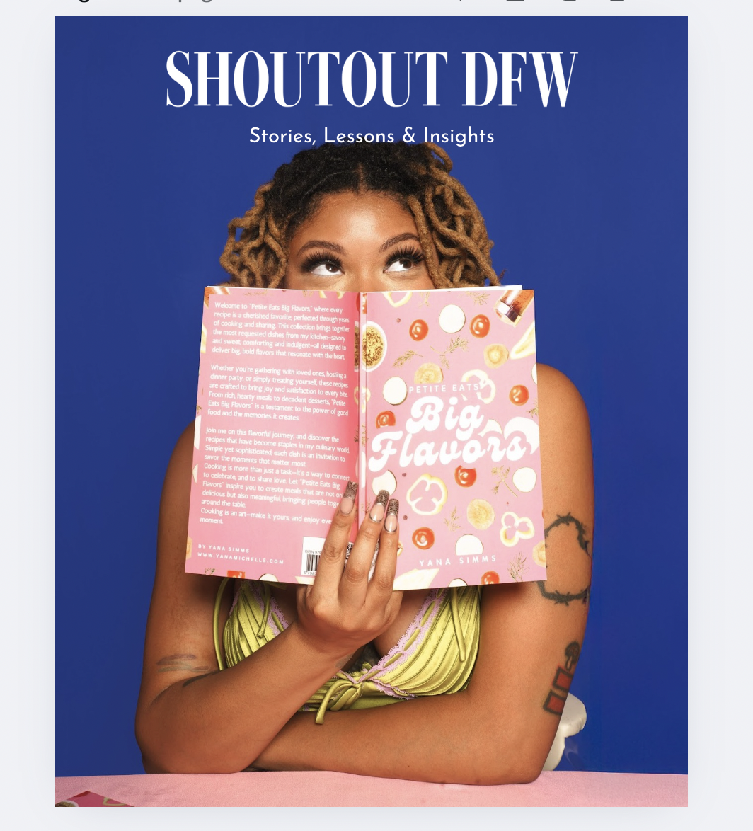 Featured in Shoutout DFW Magazine — Yana Simms of Petite Eats