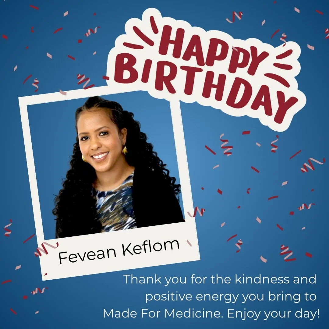 It&rsquo;s another birthday at @madeformedicineorg!

Join us in wishing Fevean Keflom, Program Coordinator, a very happy birthday! 🎉🎂🥳

Thank you for the kindness and positive energy you bring! Your care and intention in supporting our programs sh