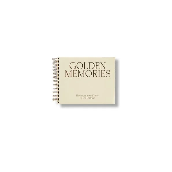 The Anonymous Project by Lee Shulman / Golden Memories