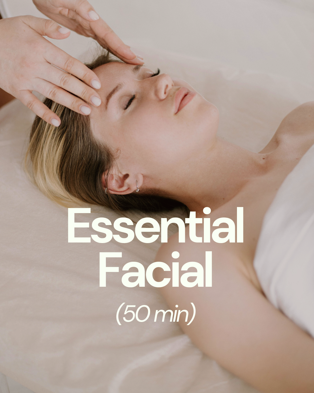 Essential Facial