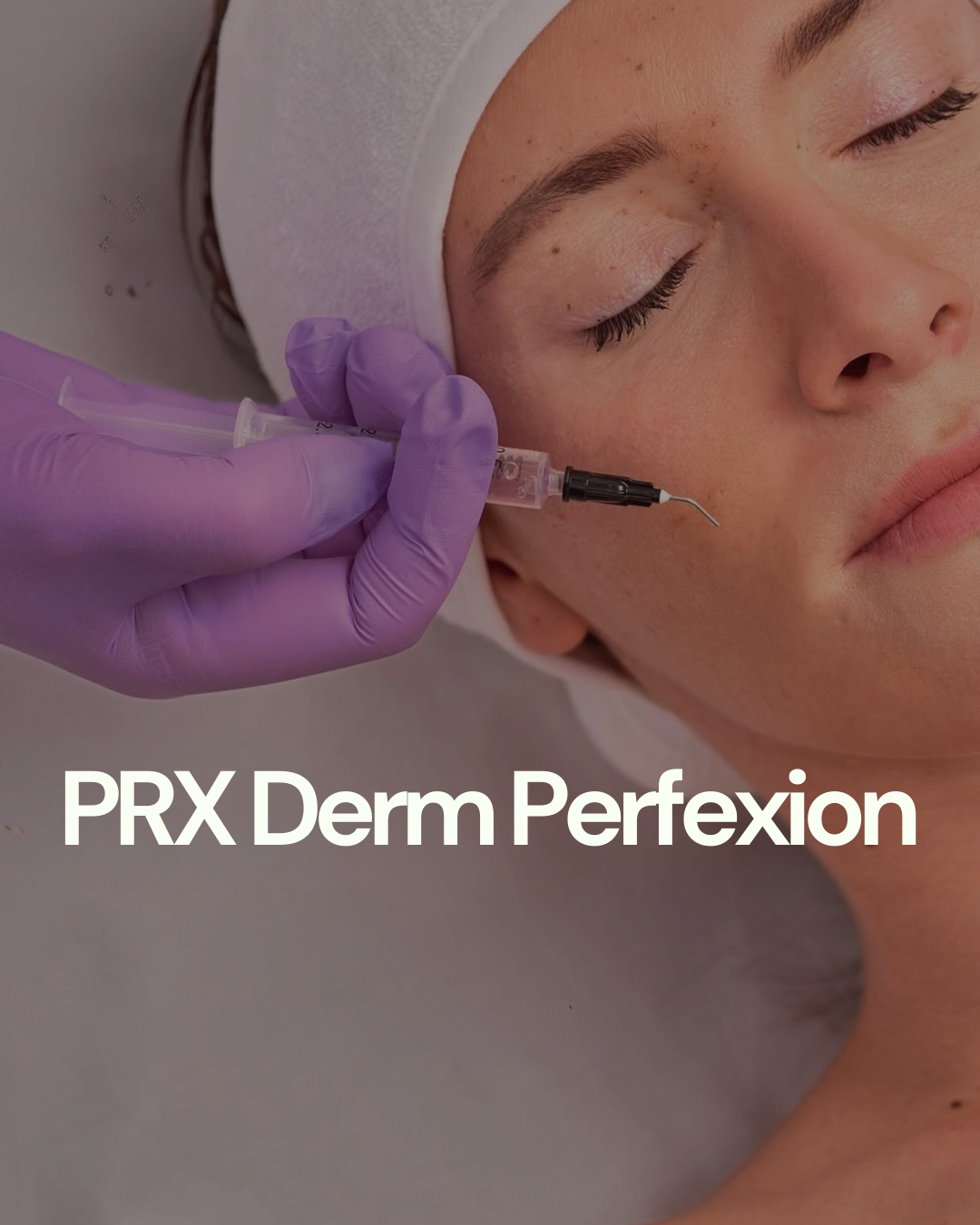PRX Derm Perfexion