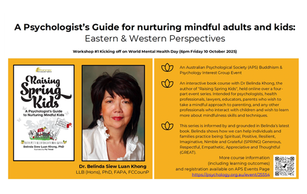 A Psychologist's Guide for nurturing mindful adults and kids: Eastern & Western Perspectives