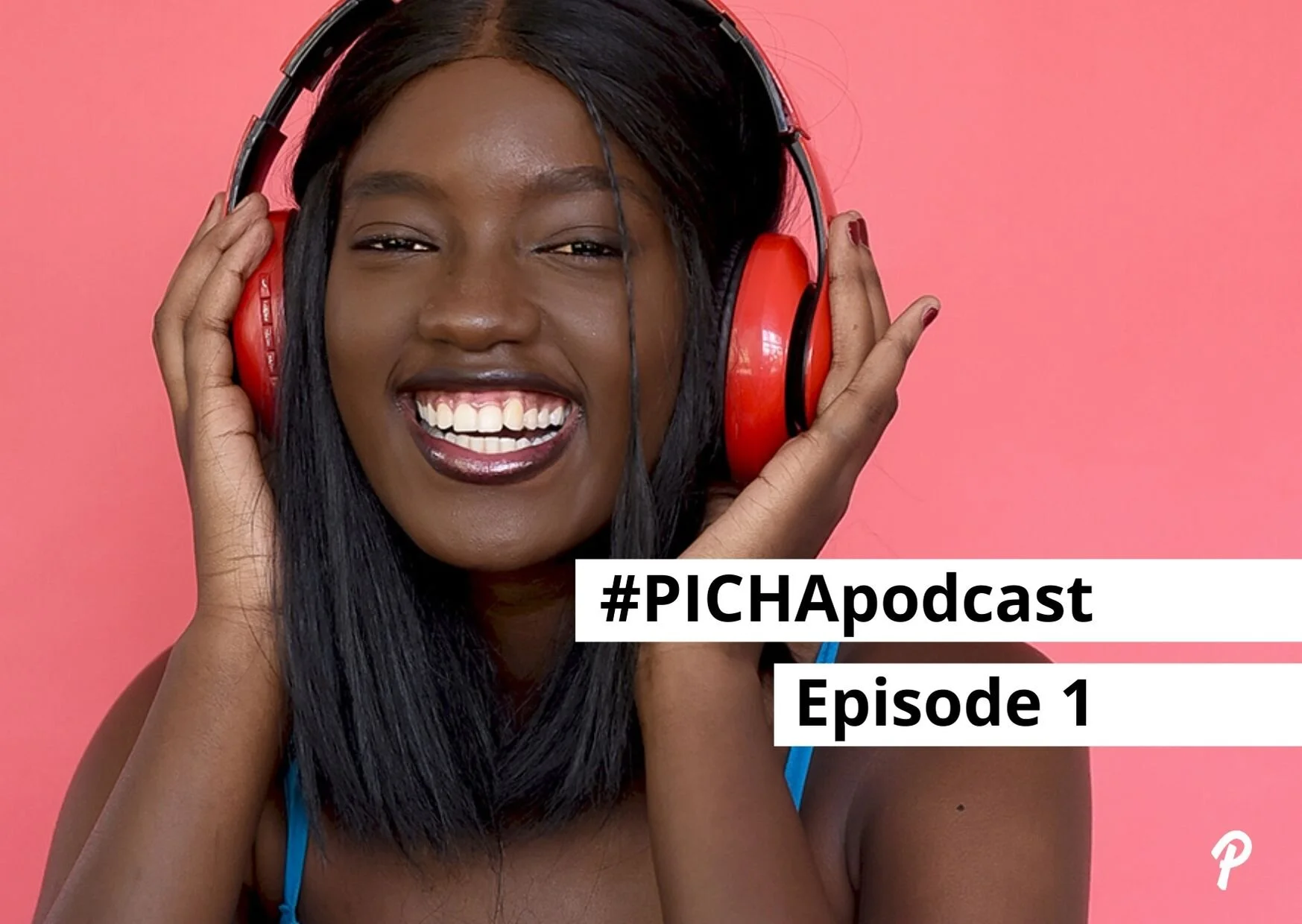 PICHA Podcast | Episode 1