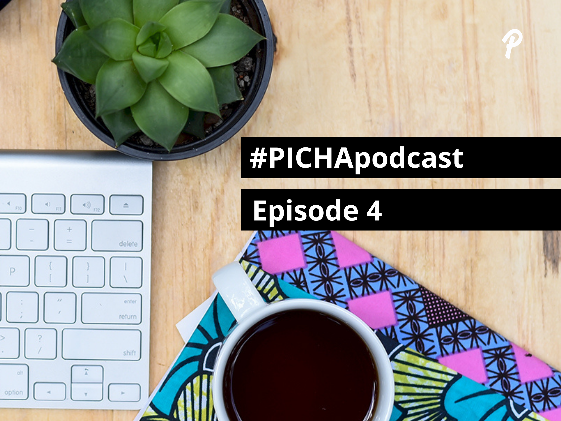 Strategising Competitive Advantage with Obianuju Olorunmola | PICHApodcast