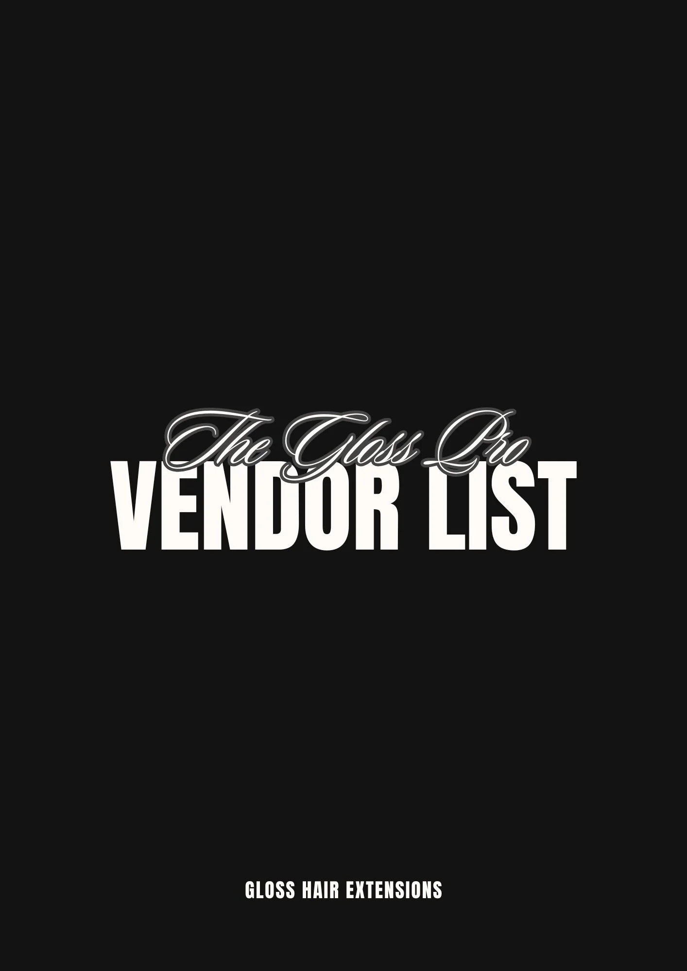 Copy of GLOSS PRO VENDOR LIST.jpg