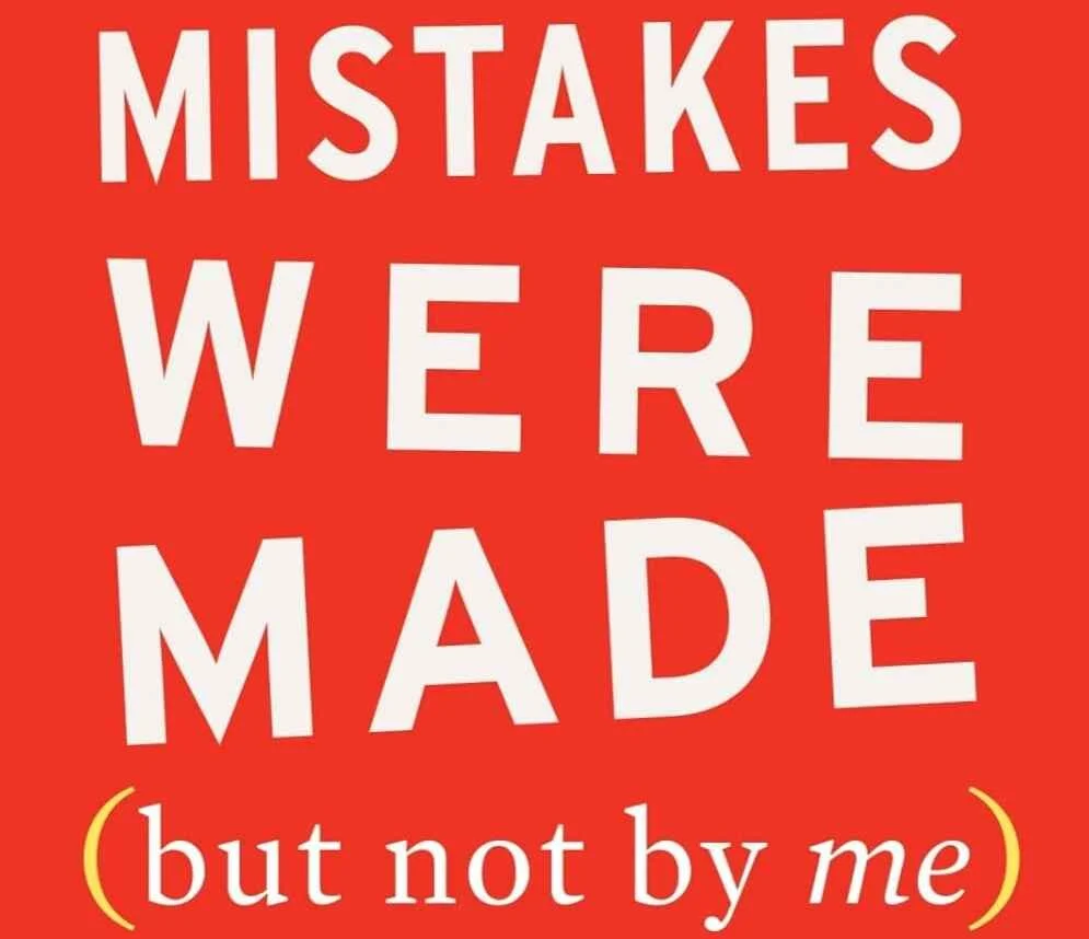 Review: Mistakes Were Made (but not by me)