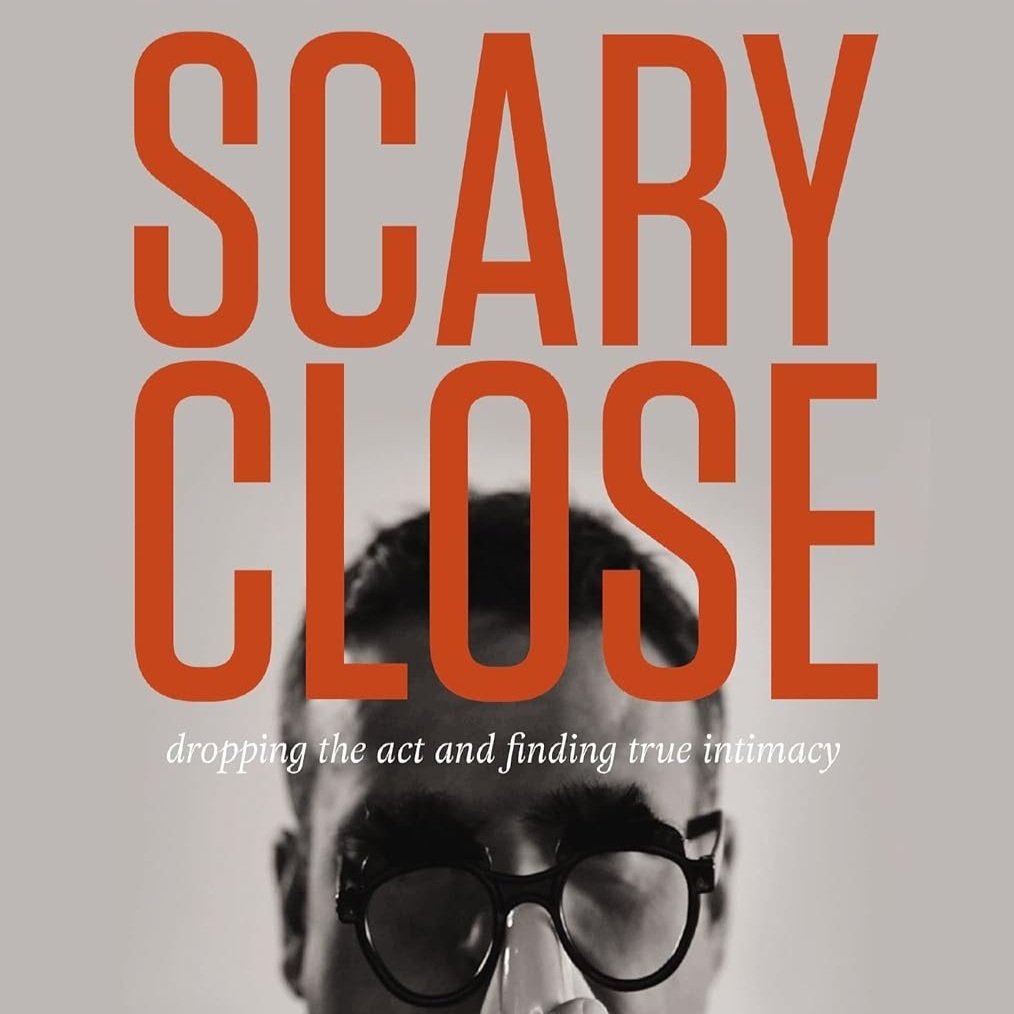 Struggling with emotional intimacy? 8 reading & discussion guides for  the book Scary Close by Donald Miller.
