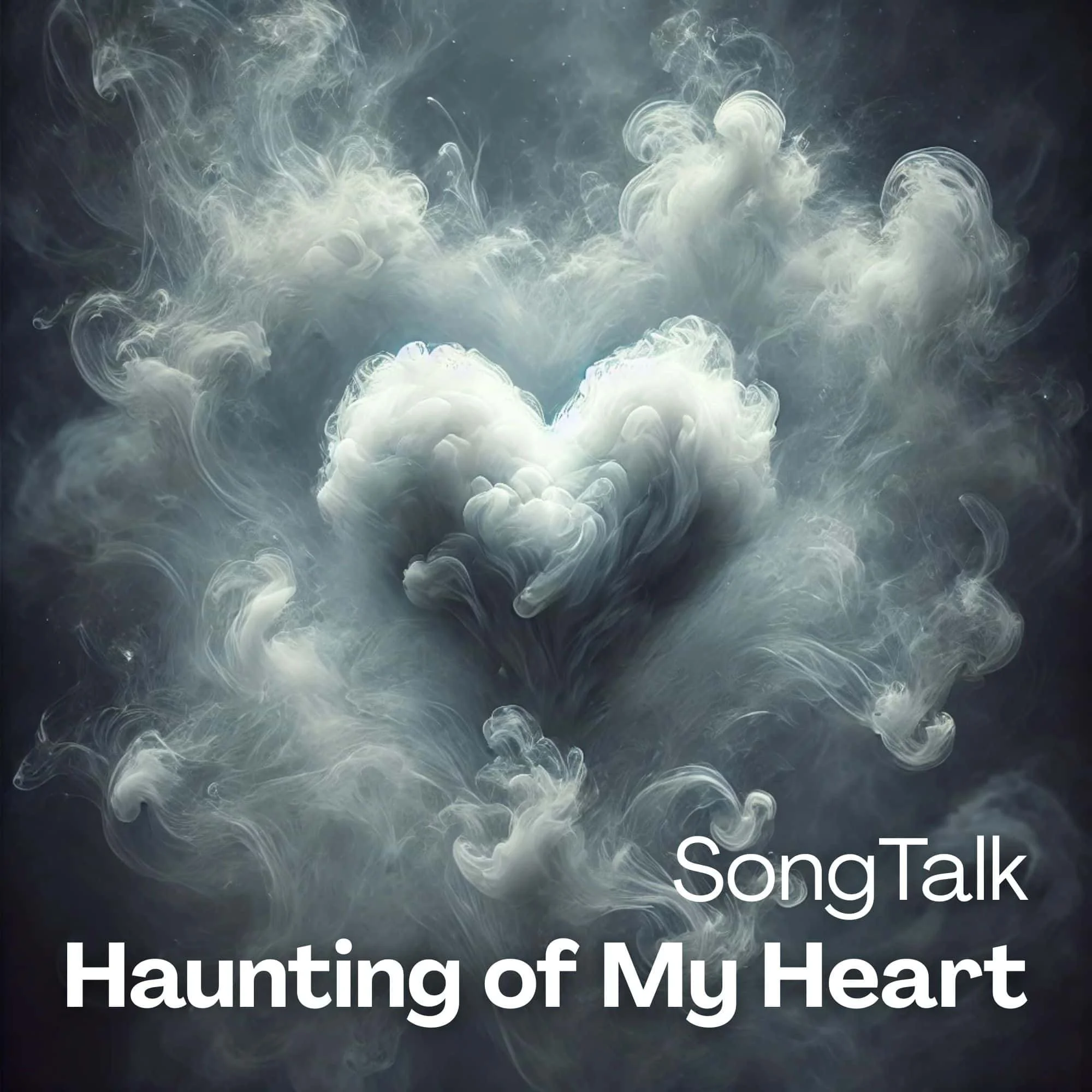 SongTalk: Haunting of My Heart
