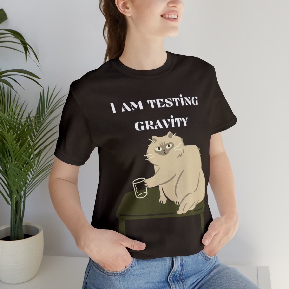 I Am Testing Gravity Naughty Cat Shirts