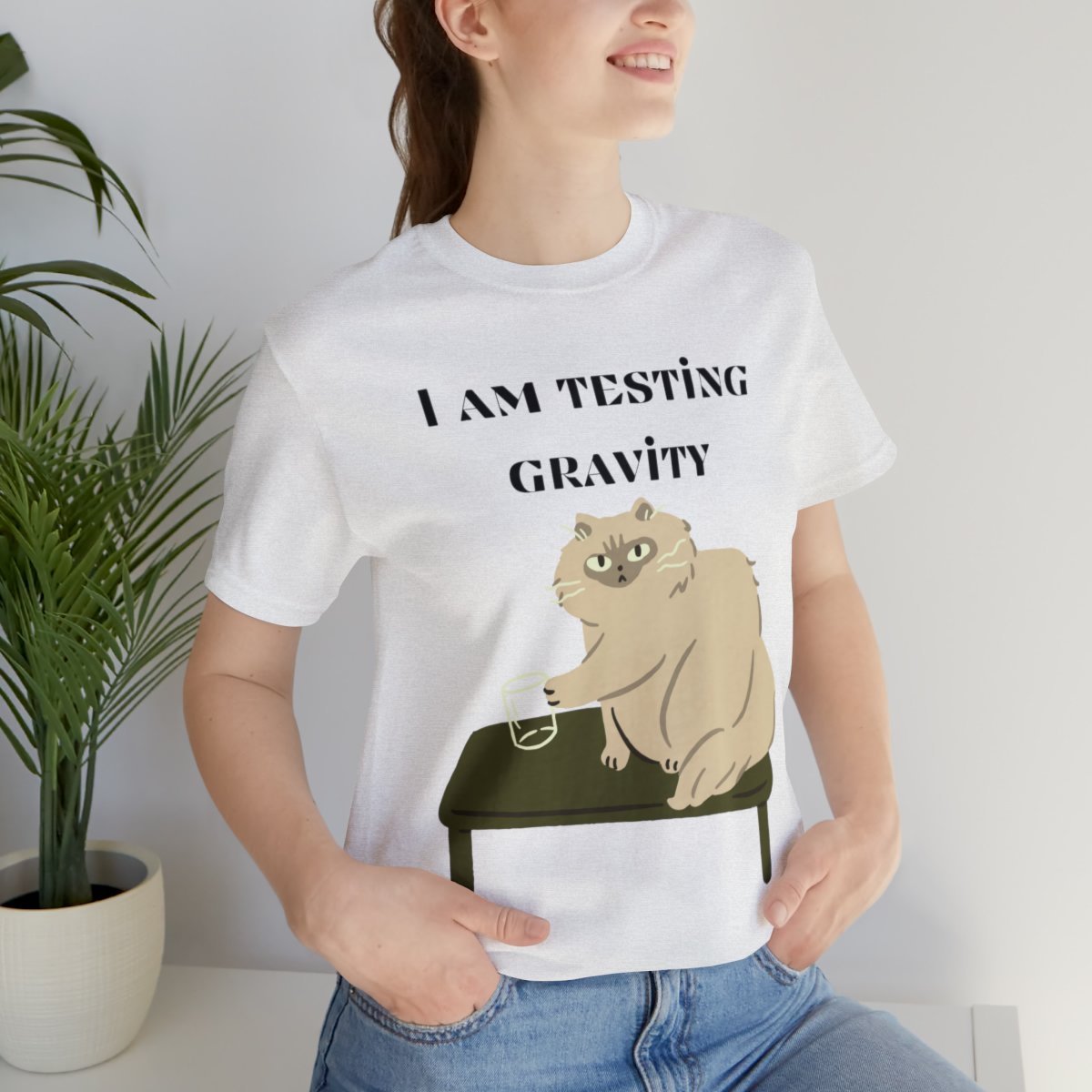 I Am Testing Gravity Naughty Cat Shirts