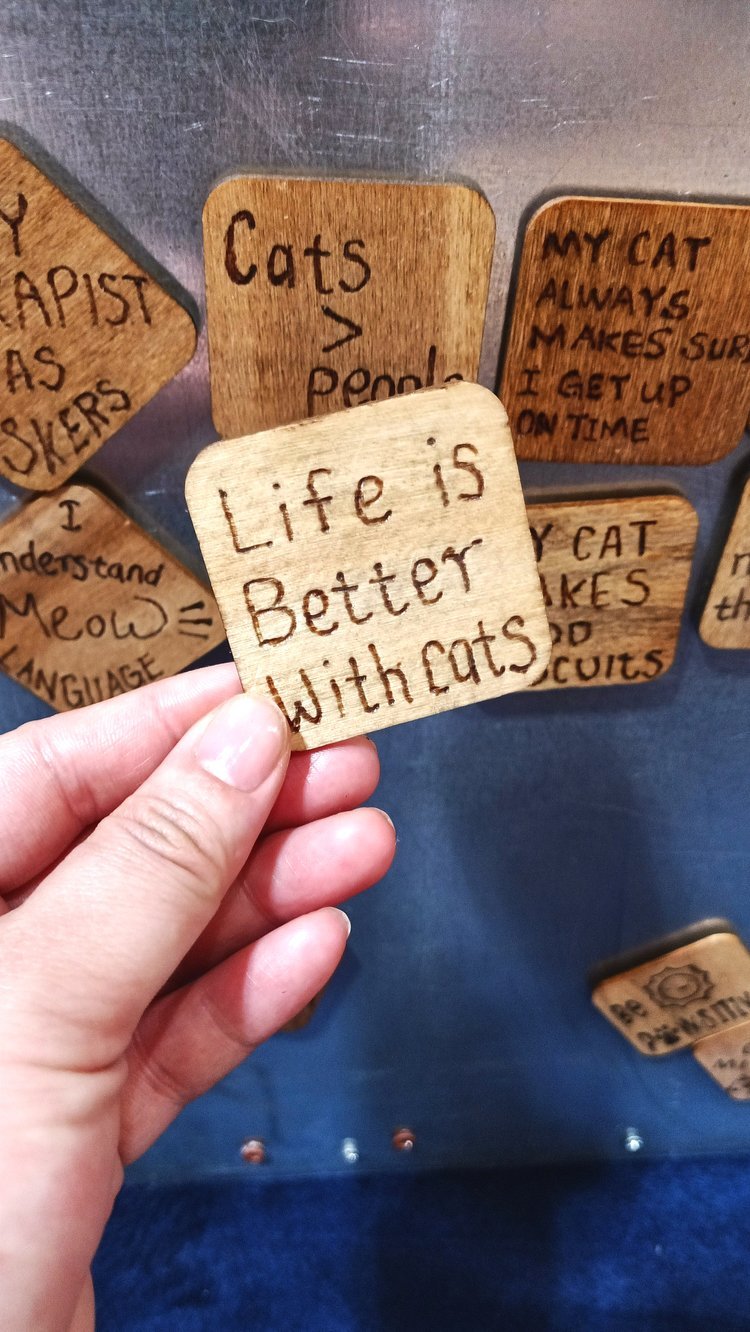 Life Is Better With Cats Wood Burning Fridge Magnet