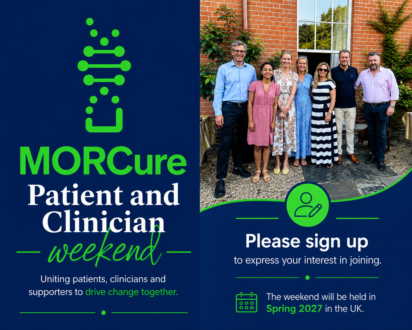 MORCure Patient and Clinician weekend 2027