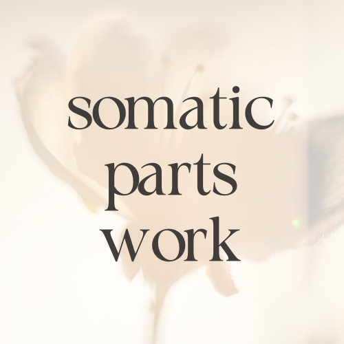 Somatic Parts Work: How to Practice Embodied Internal Family Systems