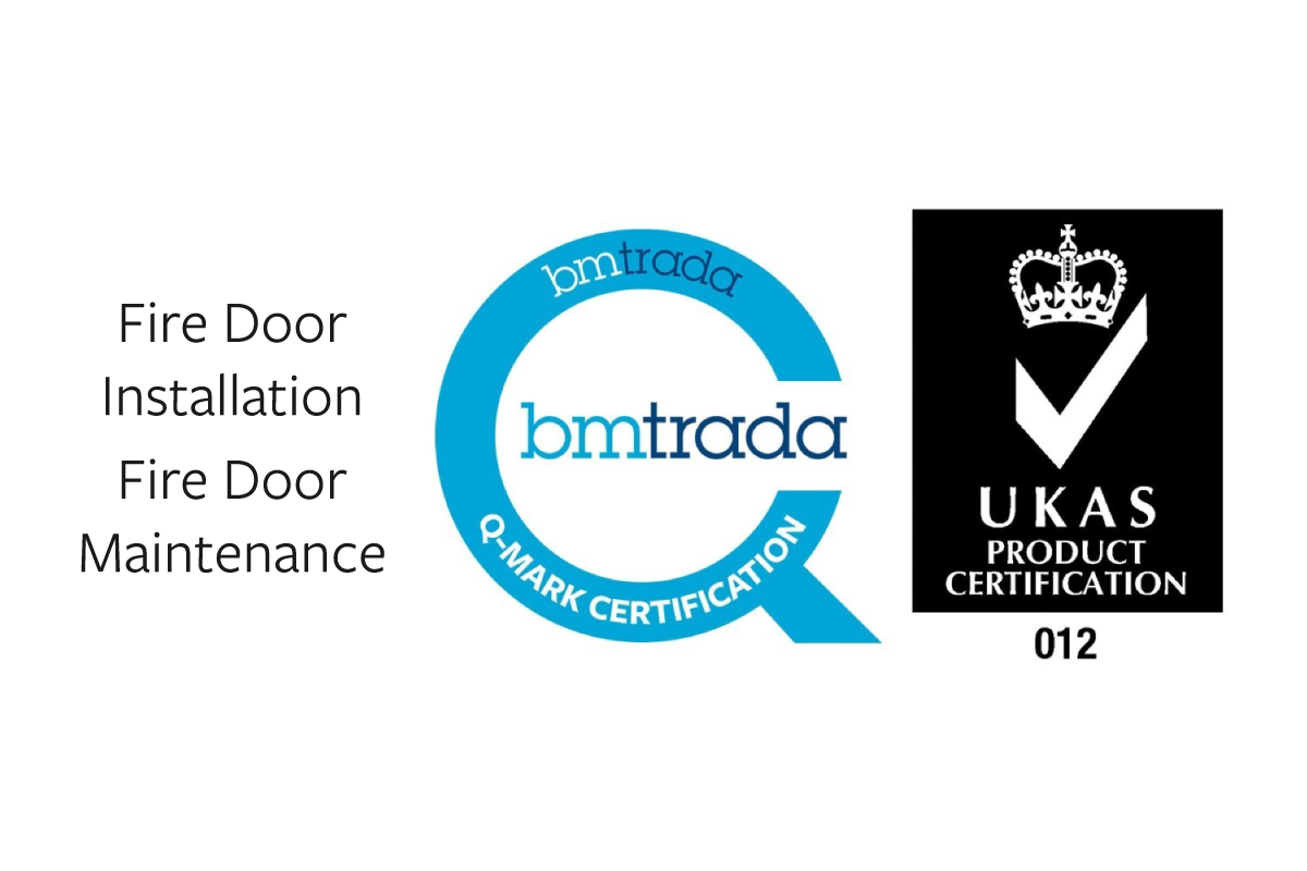 Certification logos for BM Trada and UKAS with text indicating fire door installation, maintenance, and certification.