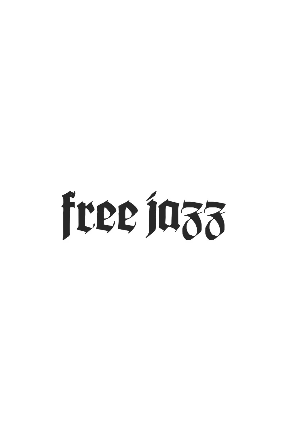 Chapter 002 - FREE JAZZ