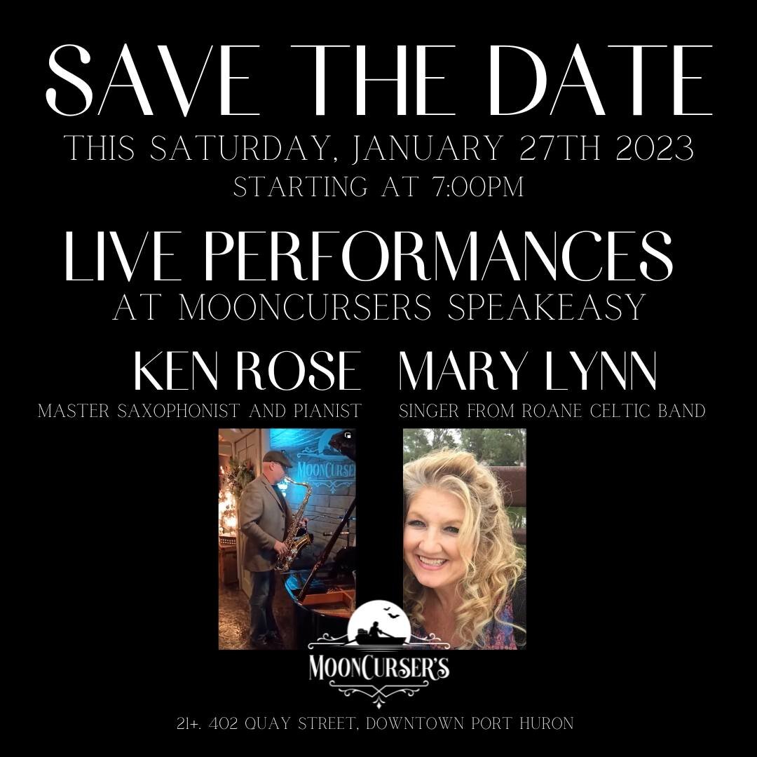 Get into MoonCursers Speakeasy early this Saturday for a seat to enjoy a night of live performances from Mary Lynn - key singer and part of the Celtic-American folk band Roane, and our very own Ken Rose - master saxophonist and pianist from 7-10PM!

