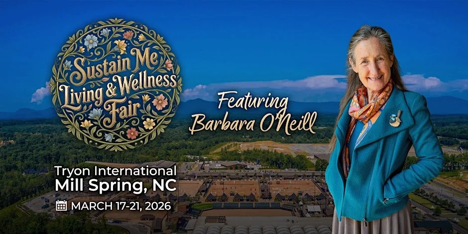 Sustain Me Living & Wellness Fair Featuring Barbara O'Neill