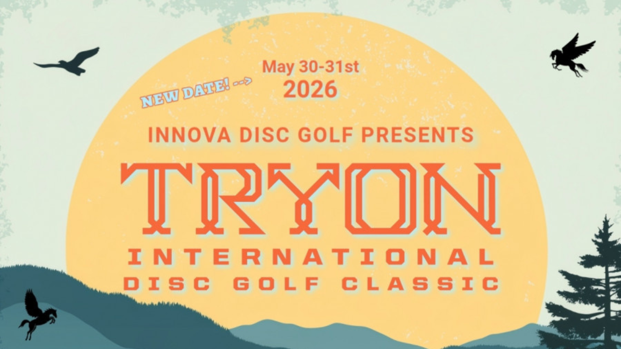 Tryon International Disc Golf Classic - Driven by Innova
