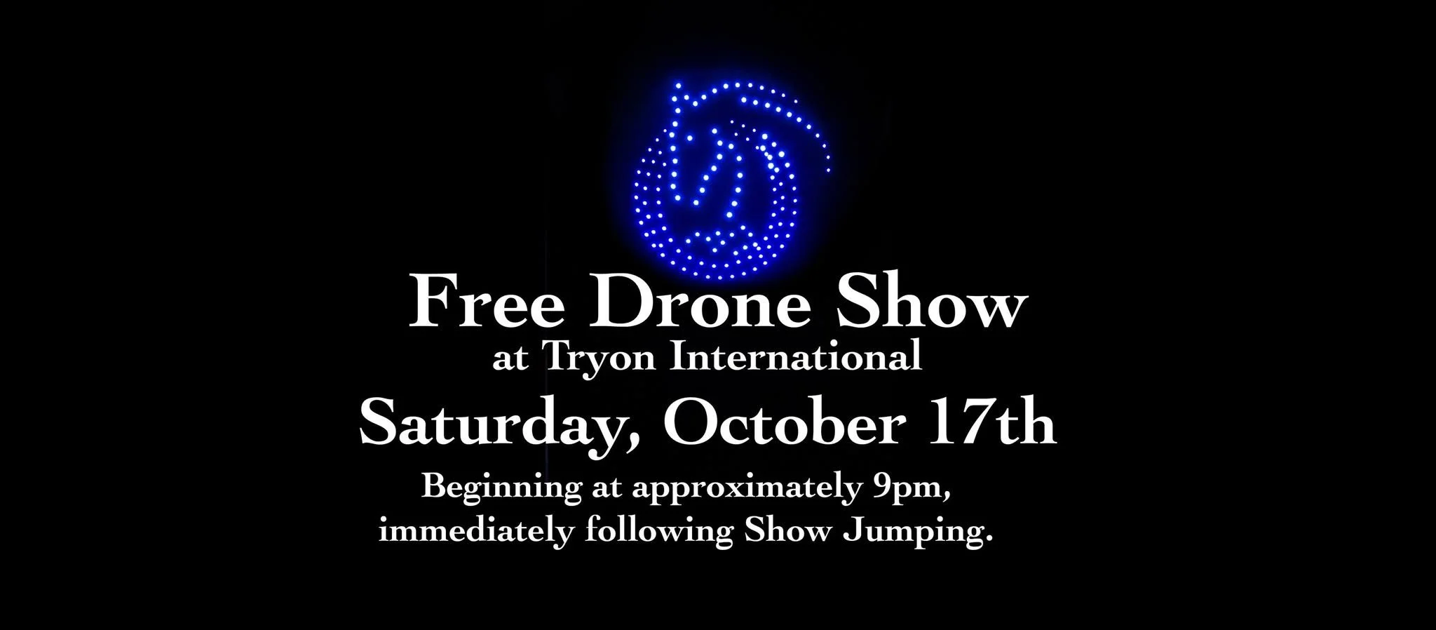 Drone Show at Tryon International