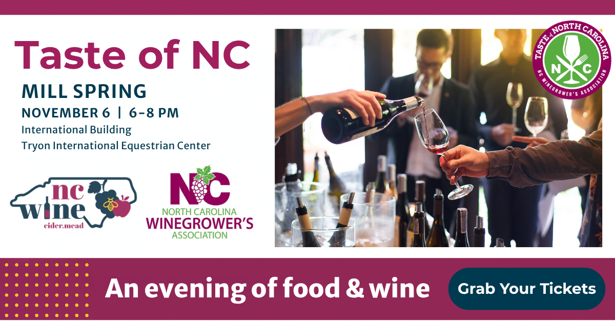 TASTE OF NC Presented by the North Carolina Winegrowers Association