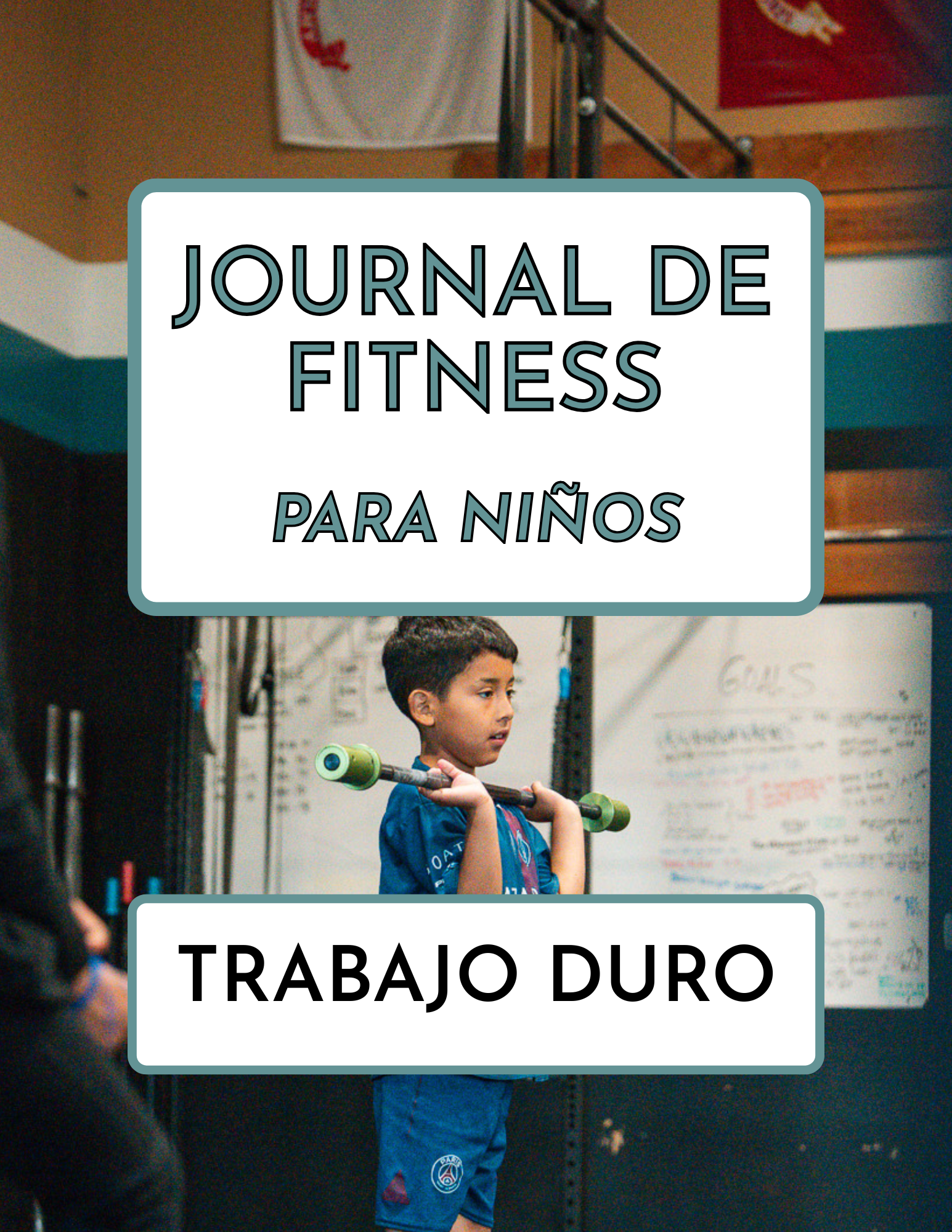 Journal de Fitness – Esfuerzo y Trabajo Duro (Edición de Espanol)