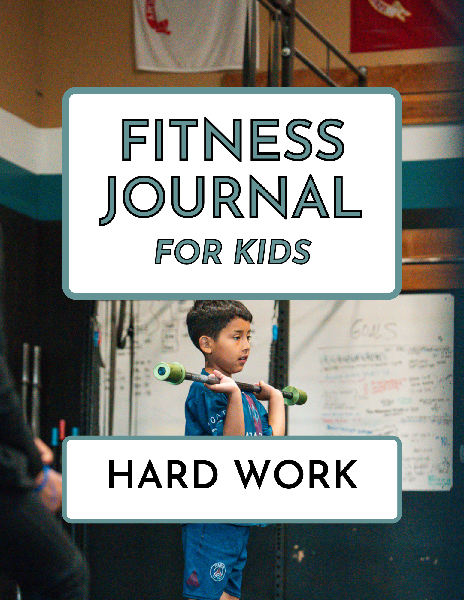 February Youth Fitness Journal – Hard Work & Effort (English Edition)