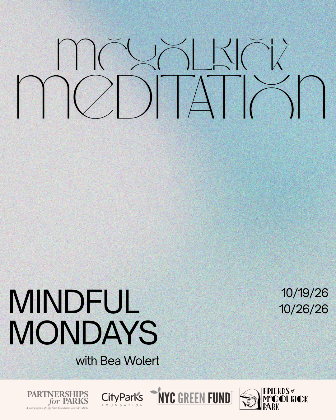 McGolrick Meditation Mindful Mondays: Meditation, Movement &amp; Creative Awareness