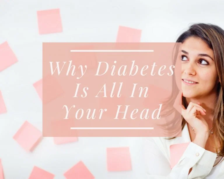Why Diabetes Is All In Your Head
