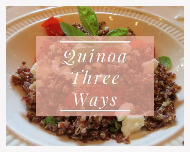 Quinoa Three Ways