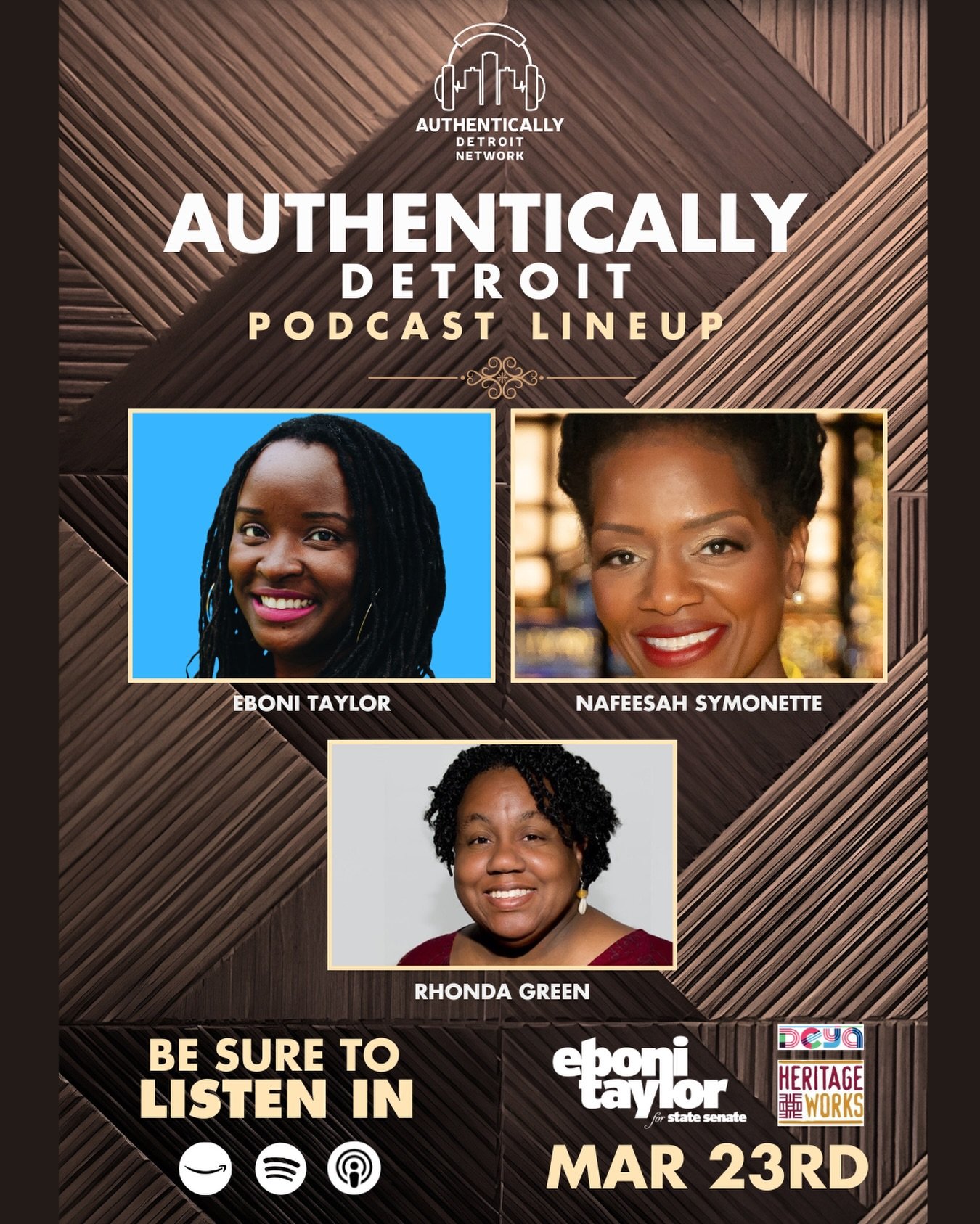 Up next, The @authenticallydetroit Candidate Series returns with State Senate hopeful Eboni Taylor to discuss her vision for Michigan&rsquo;s Third District.

Then, Nafeesah Symonette and Rhonda Green give insight into Heritage Works, Detroit Excelle