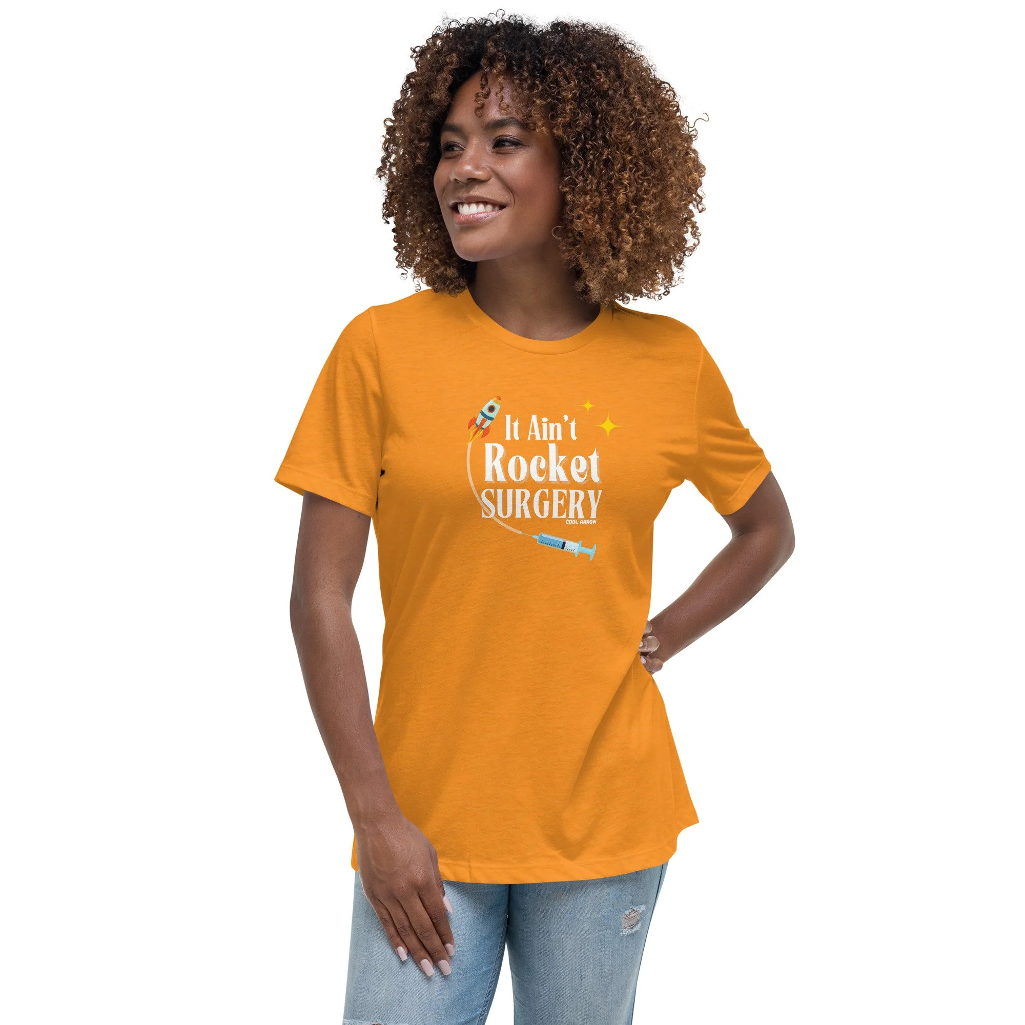 It Ain't Rocket Surgery! - Women's Relaxed T-Shirt