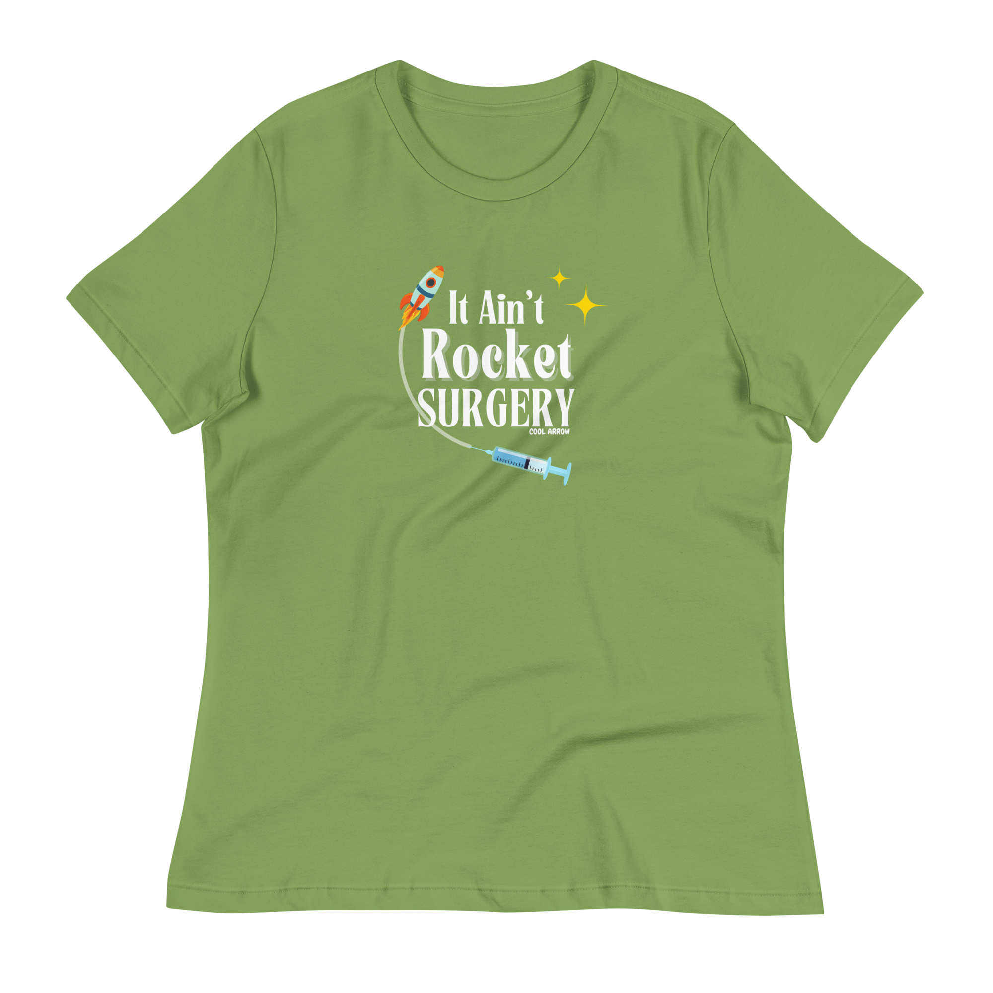 It Ain't Rocket Surgery Women's Tee