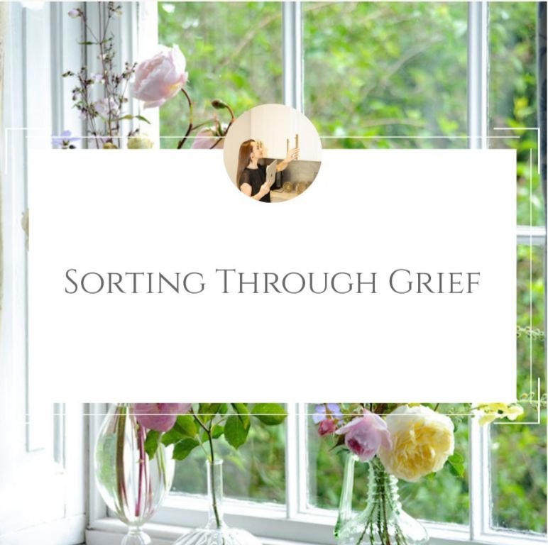 Sorting Through Grief