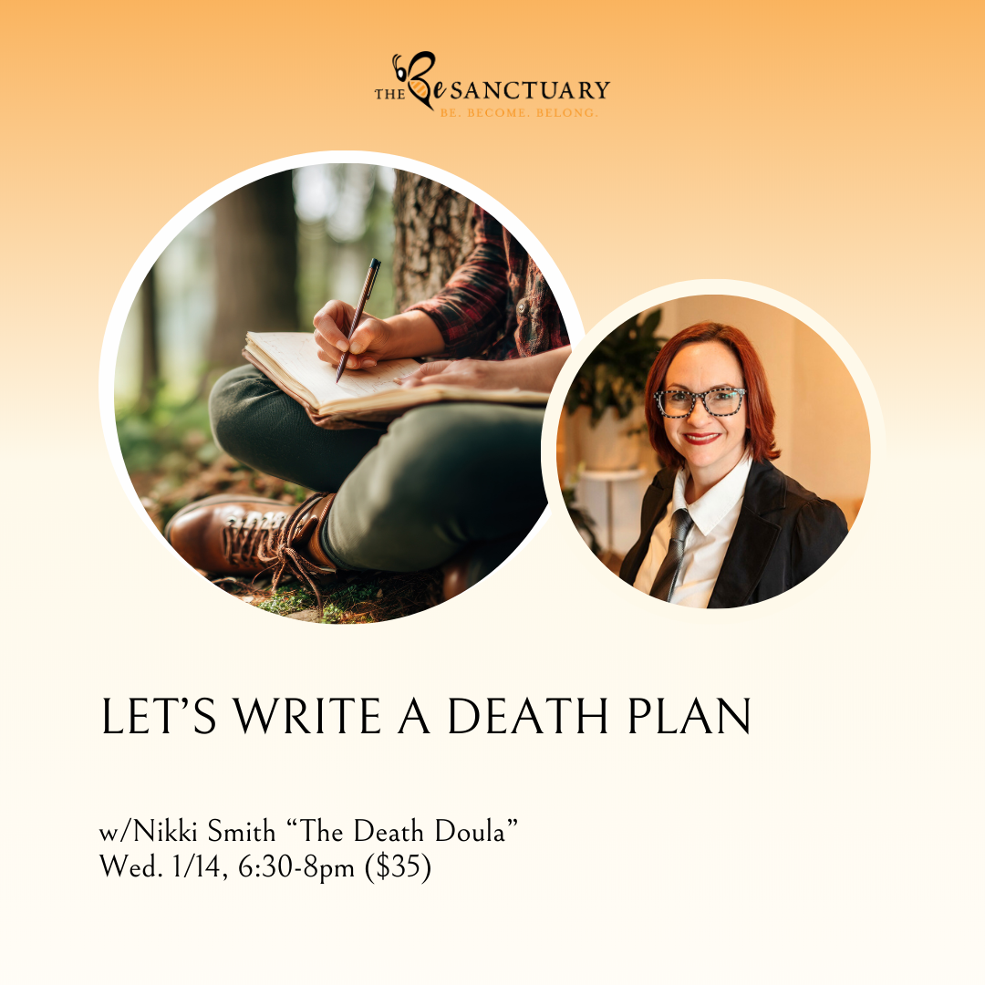 Let's Write a Death Plan w/ Nikki "The Death Doula"