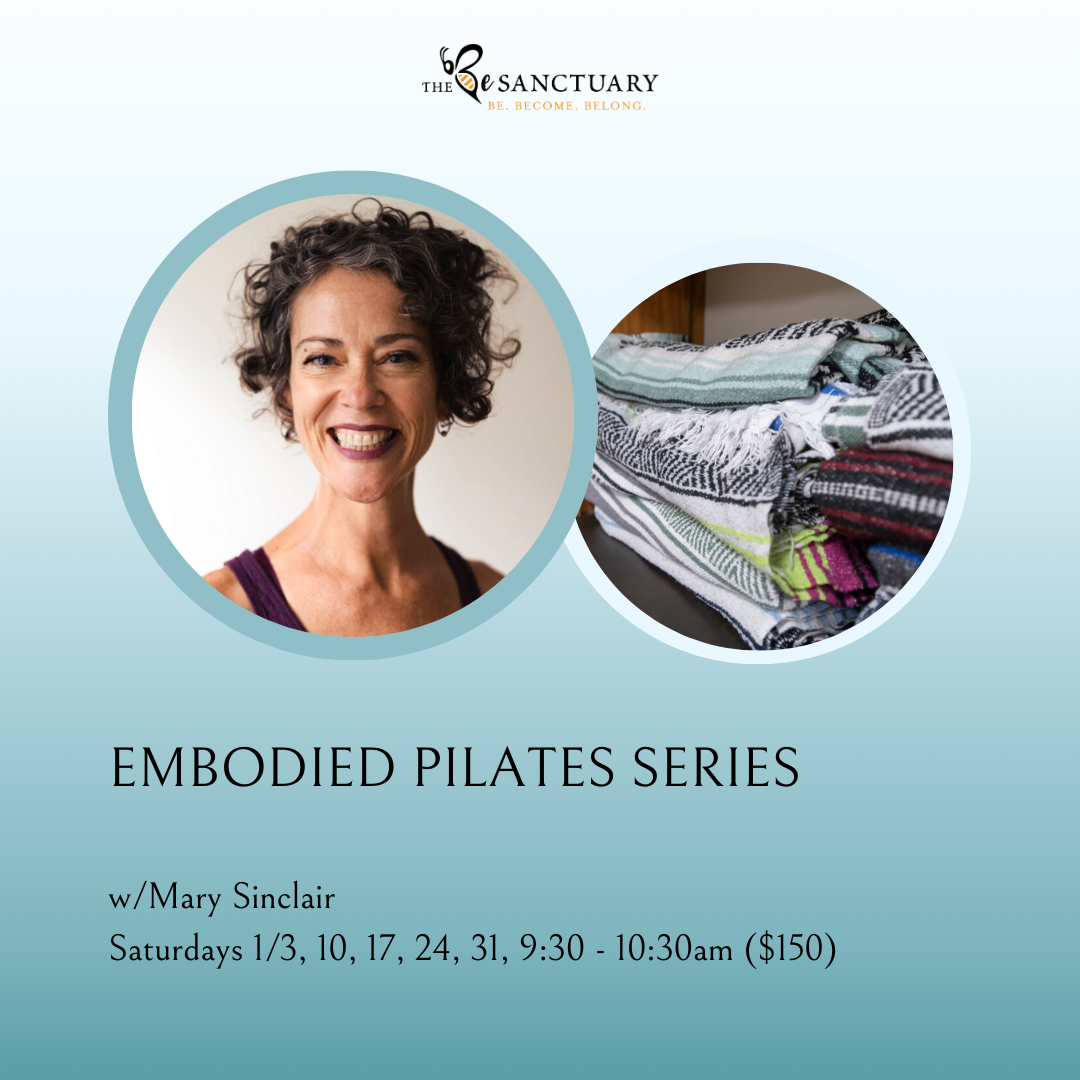 Embodied Pilates 5 Class Series w/Mary (First Class)