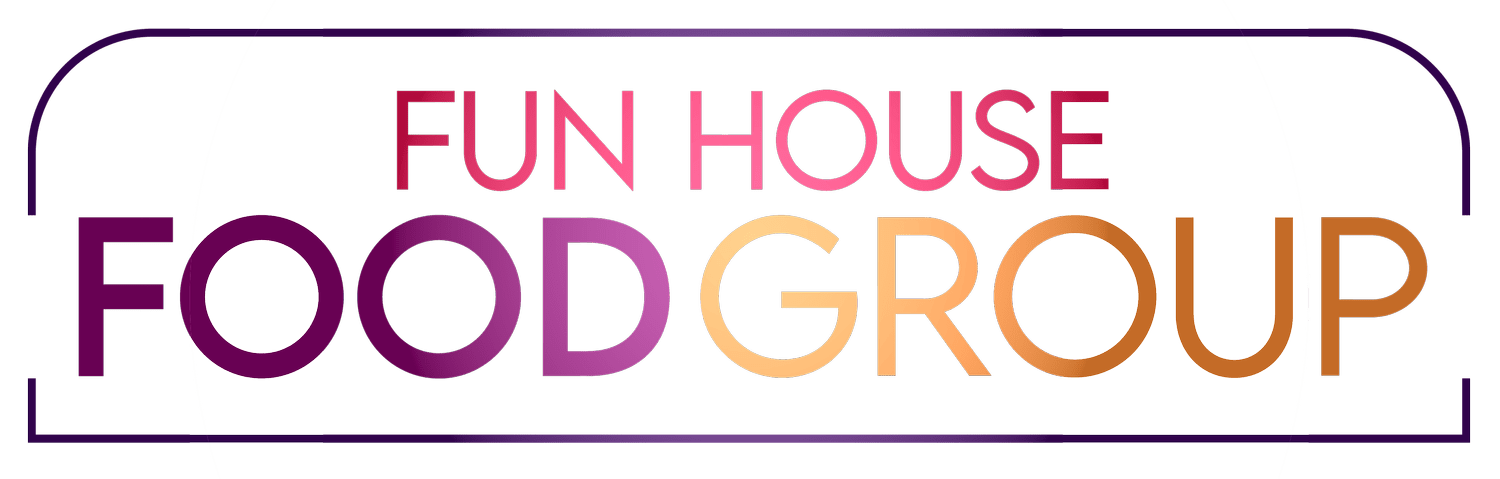 Fun House Food Group
