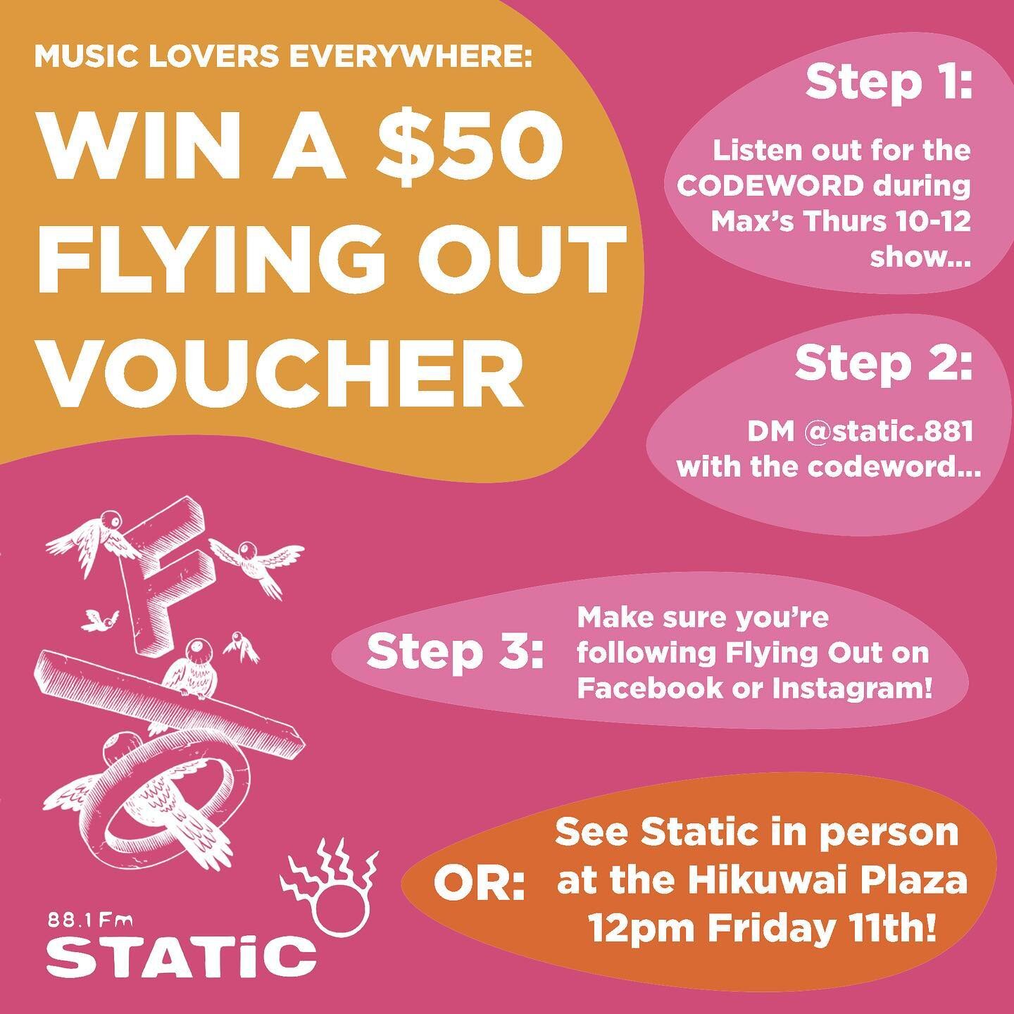 ⚠️ MUSIC LOVERS EVERYWHERE ⚠️

Be in to win a $50 Flying Out voucher courtesy of @flyingoutmusic!

Listen out for the codeword on Loudspeaker 📢 from Thursdays @ 10am. Then follow the steps above to be in the draw! 

Don&rsquo;t worry if you miss out