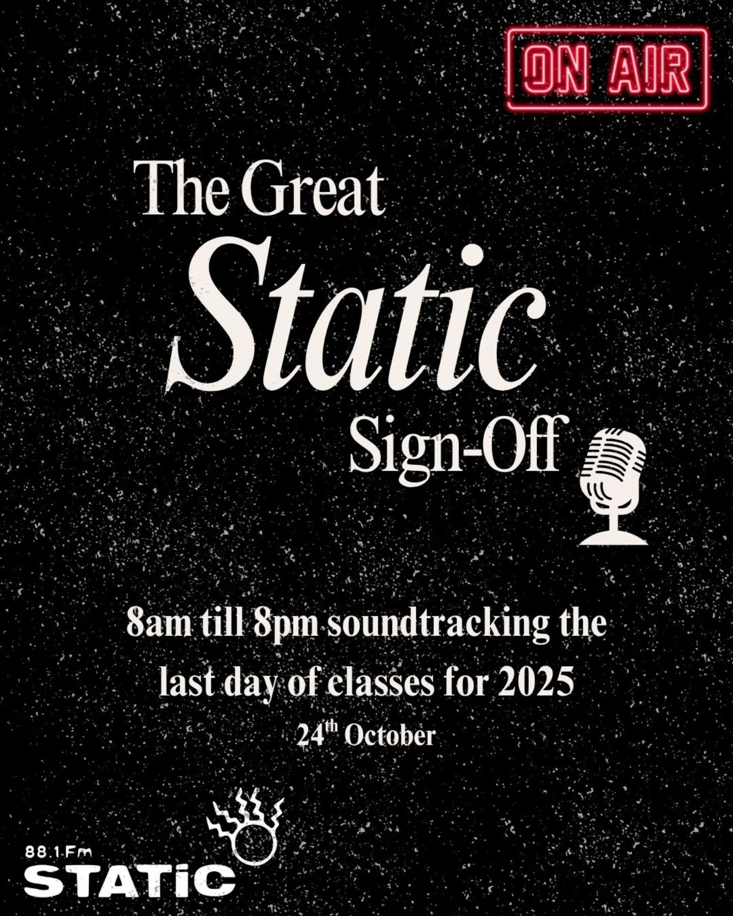 THE GREAT STATIC SIGN-OFF

as our last horrah for the year we are doing a 12 hour show reminiscing on the great times and maybe some appearances from some special guests 👀

we can't wait to share the last day of classes for 2025 with you 🖤

love,
t
