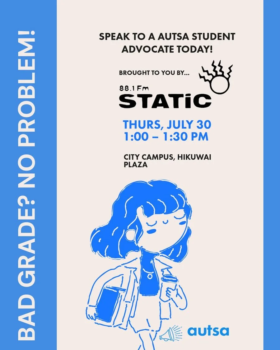 Come join Static 88.1 X AUTSA at Campus Kai on AUT&rsquo;s city campus Thursday July 30th. Come for some kai and talk to one of AUTSA&rsquo;s student advocates about all that they offer!  Bad grade? Need a little extra support? AUTSA&rsquo;s student 