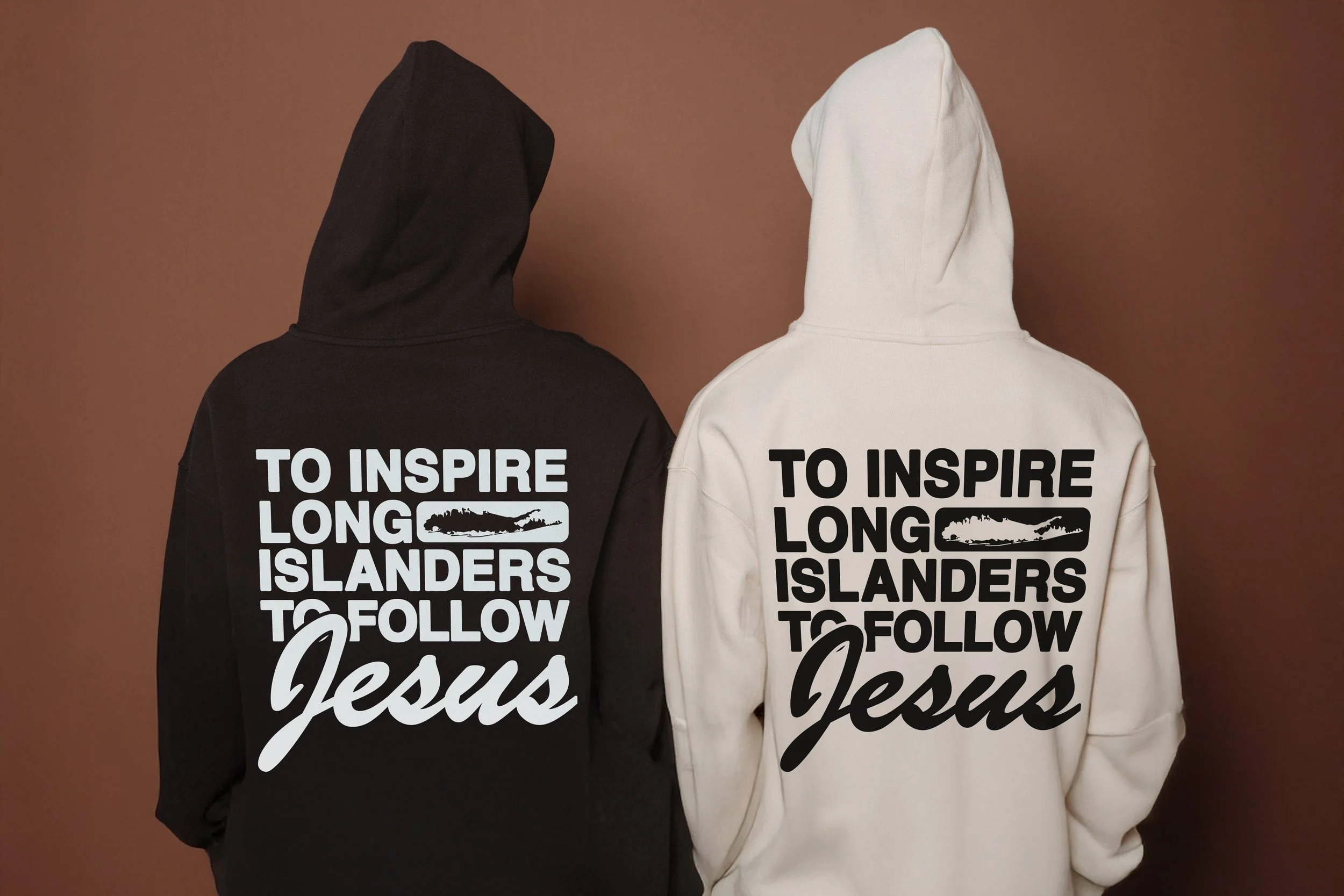 two hoodie mockups that say "to inspire long islanders to follow Jesus"