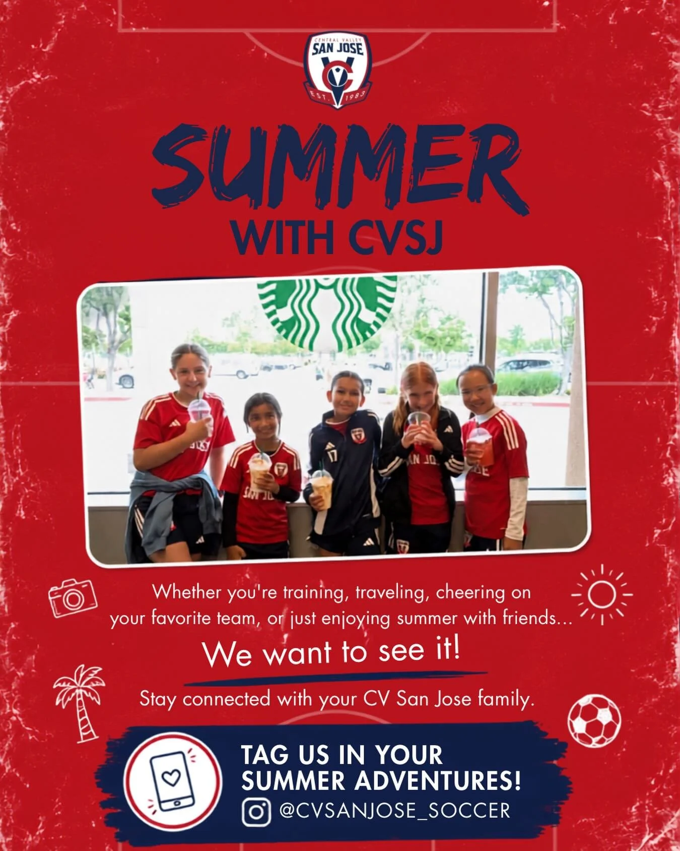 Summer may be here, but the CVSJ community is still going strong! 

Whether you&rsquo;re training, traveling, watching the World Cup, attending a camp, or just hanging out with teammates, we want to see it.

Tag @CVSanJose_Soccer in your photos and v